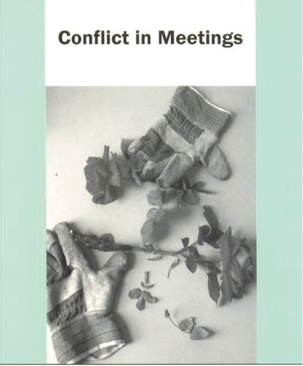 Conflict in meetings